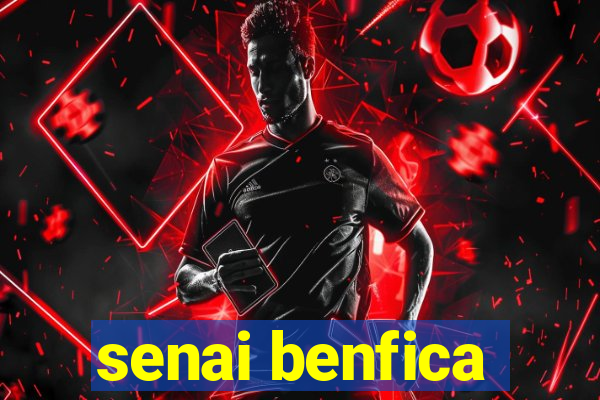 senai benfica